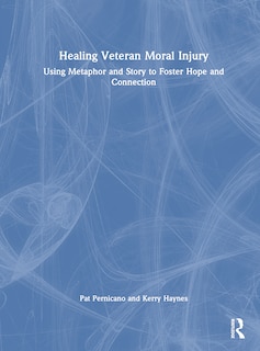 Front cover_Healing Veteran Moral Injury