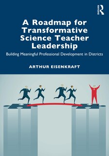 Front cover_A Roadmap for Transformative Science Teacher Leadership