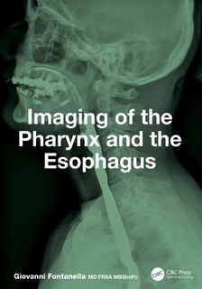 Couverture_Imaging of the Pharynx and the Esophagus