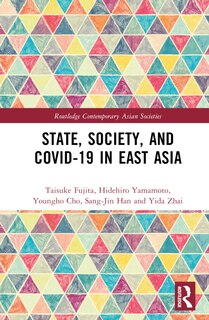 Couverture_State, Society, and Covid-19 in East Asia