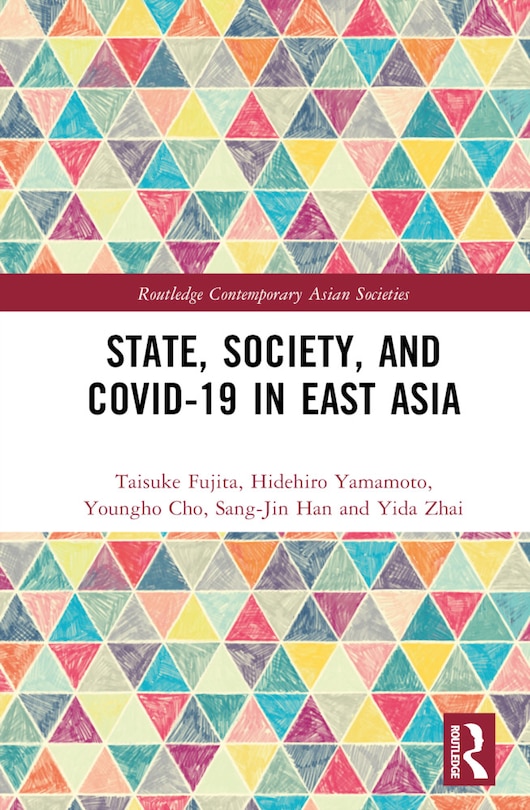 Couverture_State, Society, and Covid-19 in East Asia