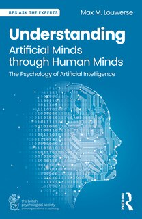 Front cover_Understanding Artificial Minds through Human Minds