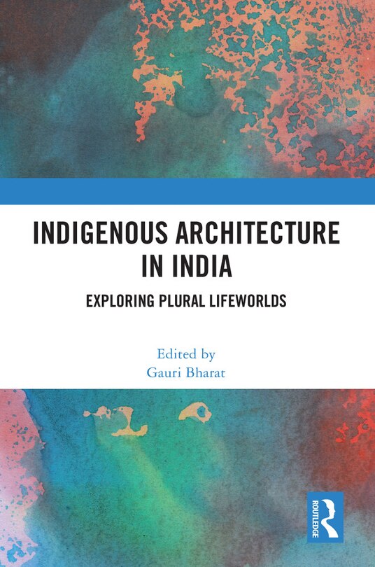 Couverture_Indigenous Architecture in India