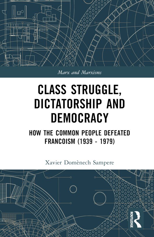Front cover_Class Struggle, Dictatorship and Democracy