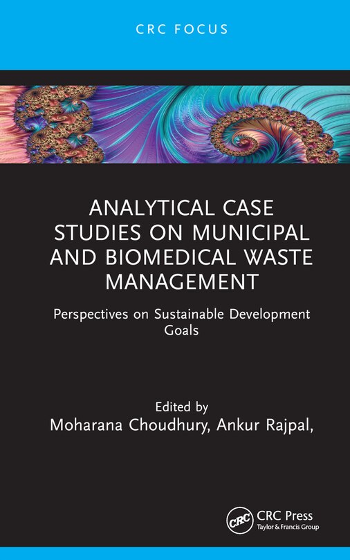 Front cover_Analytical Case Studies on Municipal and Biomedical Waste Management