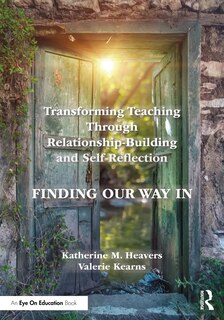 Couverture_Transforming Teaching Through Relationship-Building and Self-Reflection