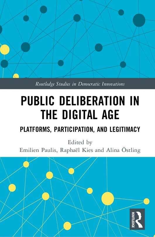 Front cover_Public Deliberation in the Digital Age