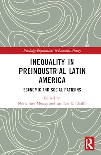 Couverture_Inequality in Preindustrial Latin America