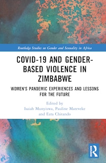 Front cover_COVID-19 and Gender-Based Violence in Zimbabwe