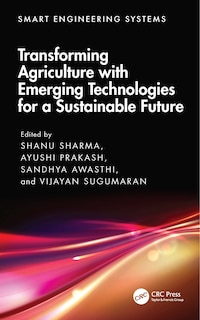 Couverture_Transforming Agriculture with Emerging Technologies for a Sustainable Future