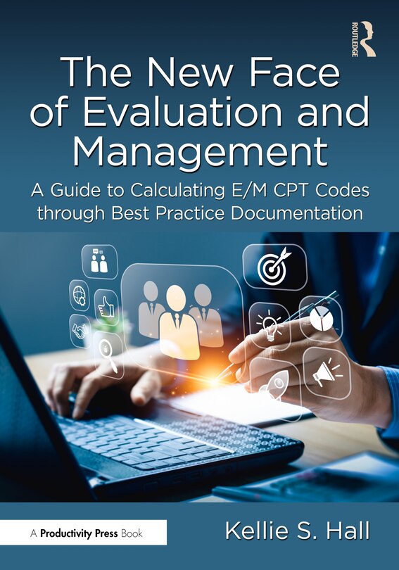 Front cover_The New Face of Evaluation and Management