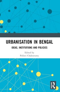 Front cover_Urbanisation in Bengal