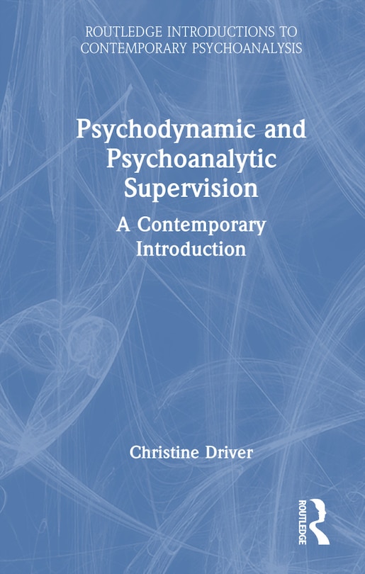 Couverture_Psychodynamic and Psychoanalytic Supervision