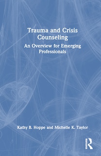 Front cover_Trauma and Crisis Counseling