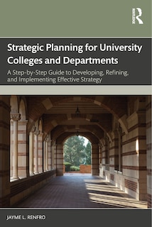 Front cover_Strategic Planning for University Colleges and Departments