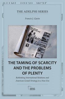 Couverture_The Taming of Scarcity and the Problems of Plenty