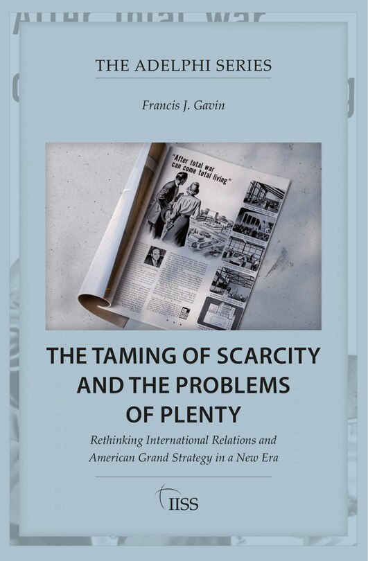 Couverture_The Taming of Scarcity and the Problems of Plenty