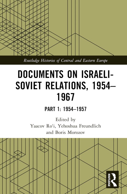 Front cover_Documents on Israeli-Soviet Relations, 1954-1967