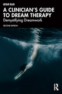 Front cover_A Clinician's Guide to Dream Therapy