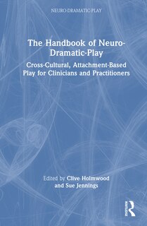 Couverture_The Handbook of Neuro-Dramatic-Play