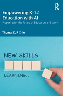 Front cover_Empowering K-12 Education with AI