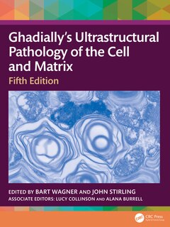 Front cover_Ghadially's Ultrastructural Pathology of the Cell and Matrix