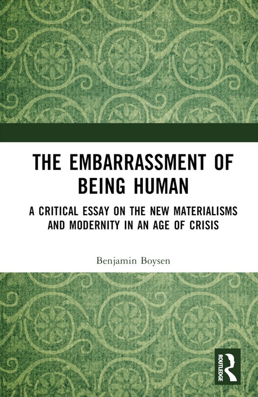 Front cover_The Embarrassment of Being Human