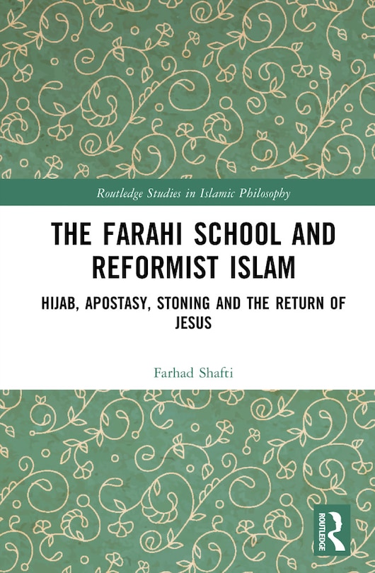 Front cover_The Farahi School and Reformist Islam