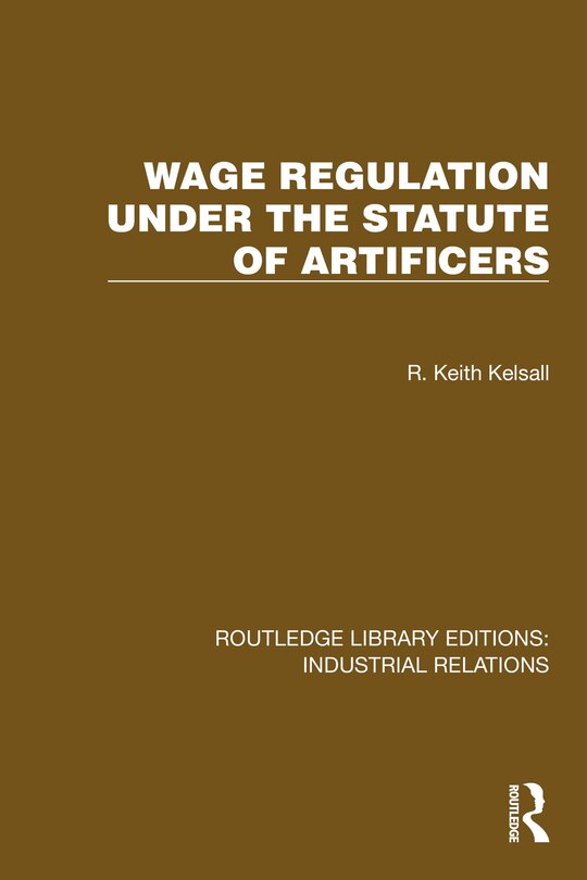Front cover_Wage Regulation under the Statute of Artificers
