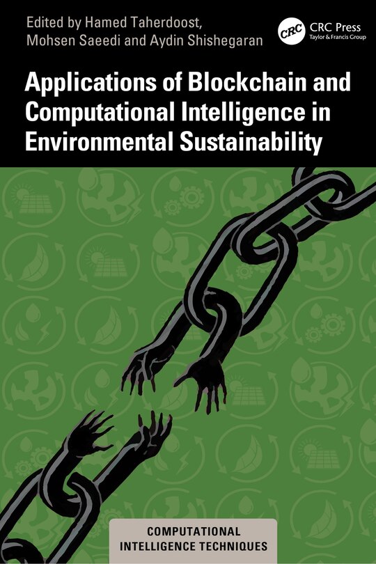 Front cover_Applications of Blockchain and Computational Intelligence in Environmental Sustainability