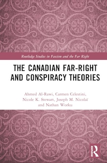 Front cover_The Canadian Far-Right and Conspiracy Theories