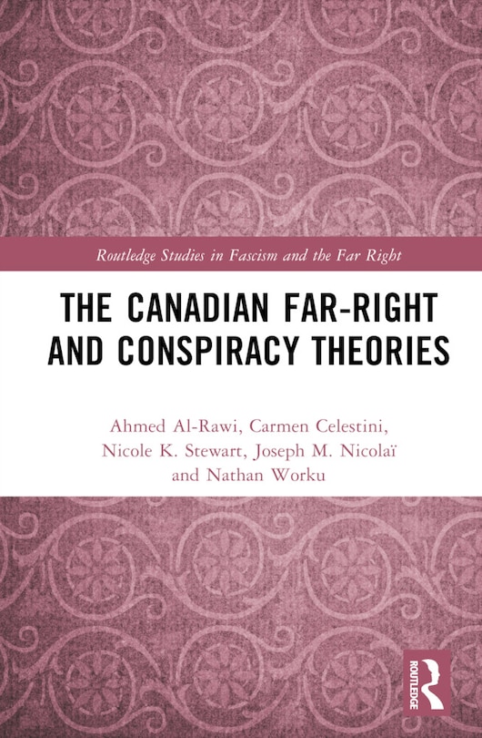 Front cover_The Canadian Far-Right and Conspiracy Theories