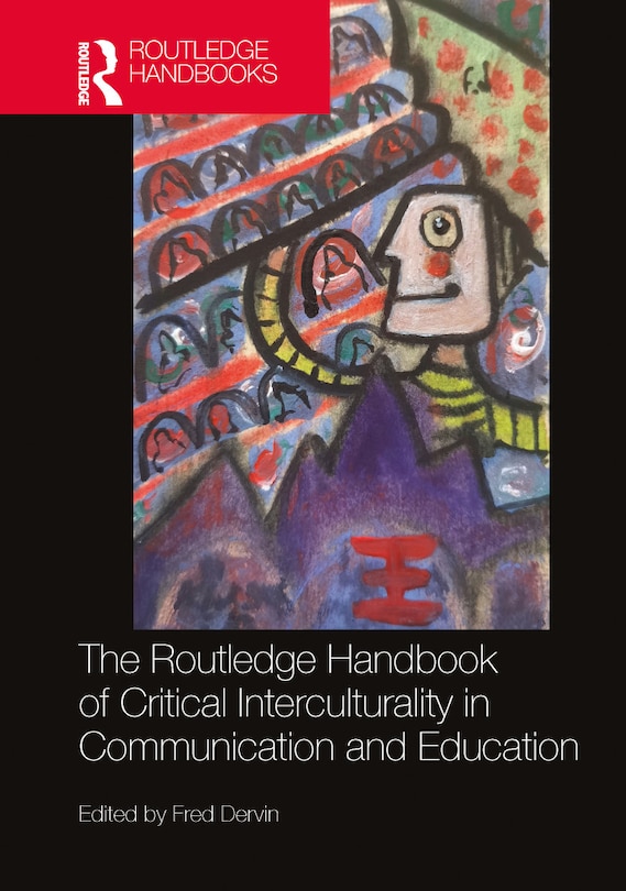 Couverture_The Routledge Handbook of Critical Interculturality in Communication and Education