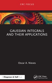 Front cover_Gaussian Integrals and their Applications