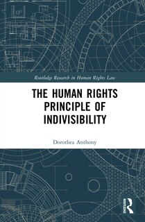 Couverture_The Human Rights Principle of Indivisibility
