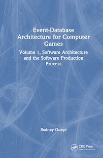 Front cover_Event-Database Architecture for Computer Games