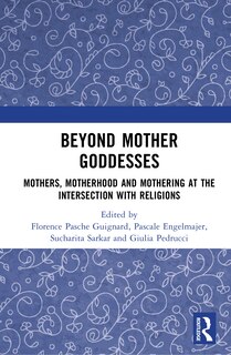Front cover_Beyond Mother Goddesses