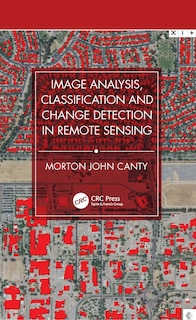 Front cover_Image Analysis, Classification and Change Detection in Remote Sensing