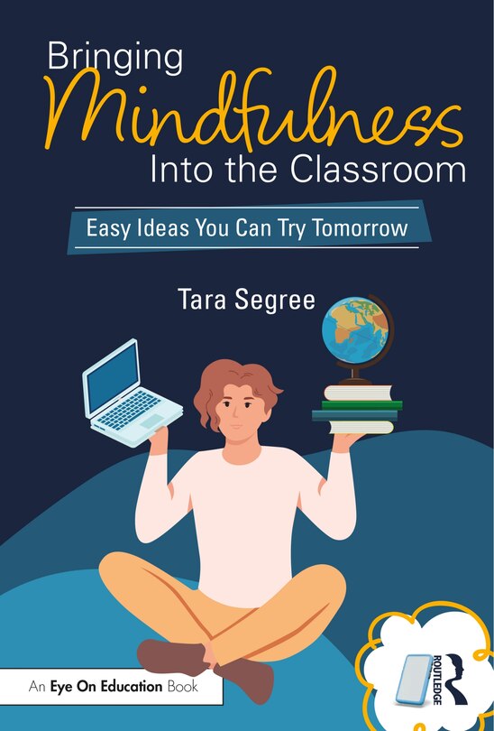 Front cover_Bringing Mindfulness Into the Classroom