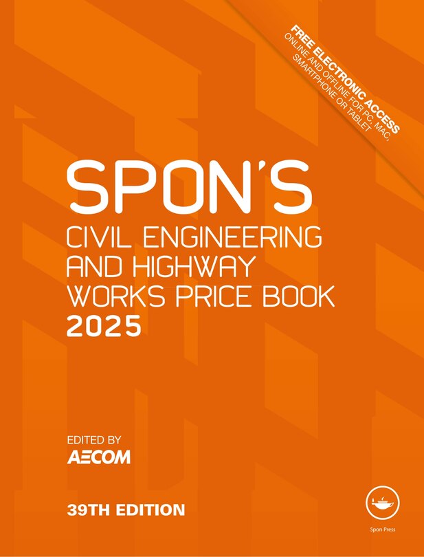 Front cover_Spon's Civil Engineering and Highway Works Price Book 2025