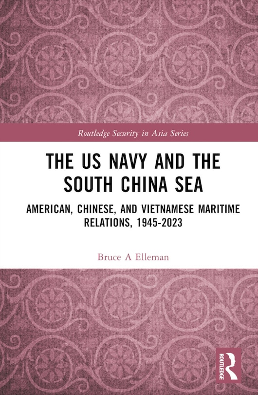 Front cover_The US Navy and the South China Sea