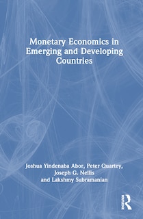 Couverture_Monetary Economics in Emerging and Developing Countries