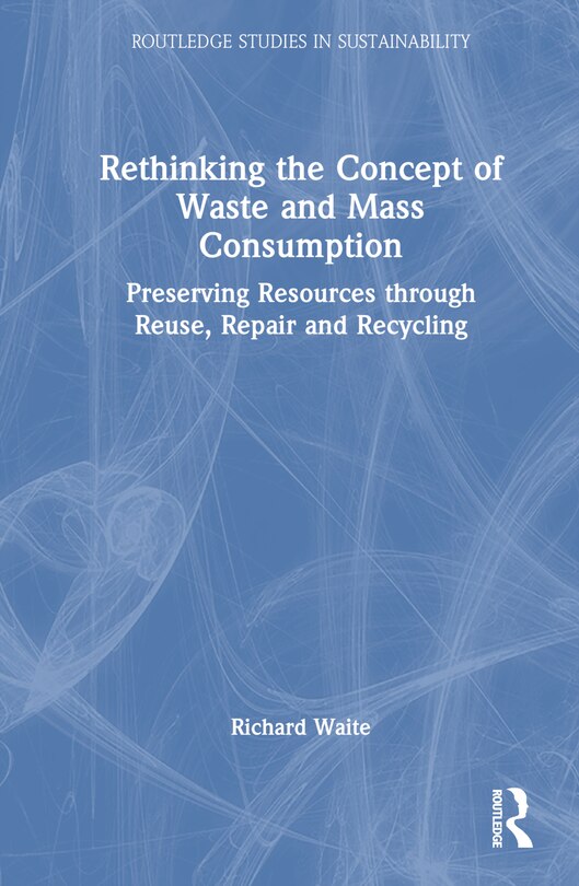Couverture_Rethinking the Concept of Waste and Mass Consumption