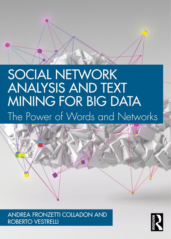 Couverture_Social Network Analysis and Text Mining for Big Data