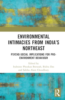 Front cover_Environmental Intimacies from India's North East