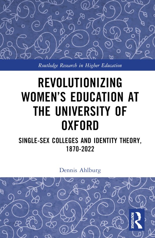 Couverture_Revolutionizing Women's Education at the University of Oxford