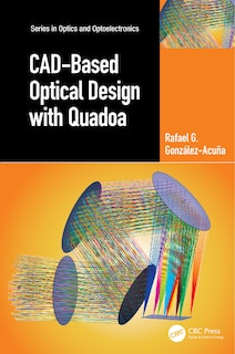 Front cover_CAD-Based Optical Design with Quadoa