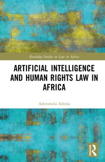 Front cover_Artificial Intelligence and Human Rights Law in Africa