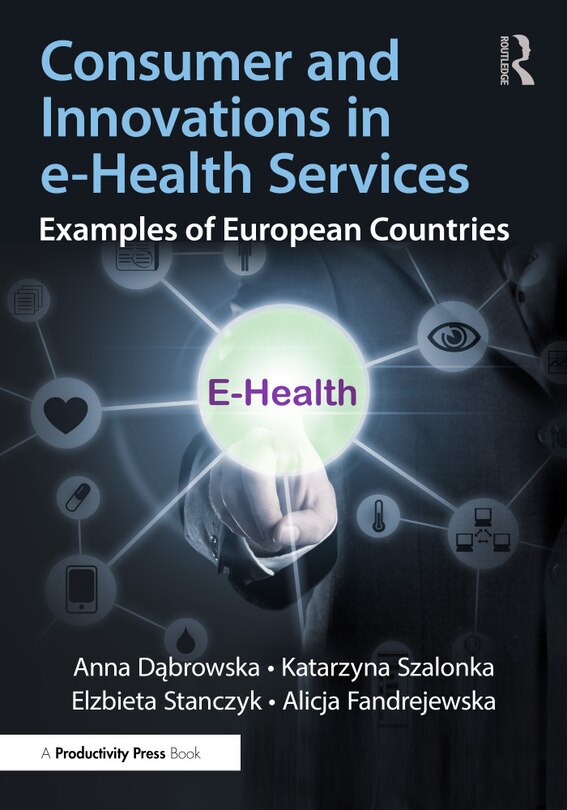 Front cover_Consumer and Innovations in e-Health Services