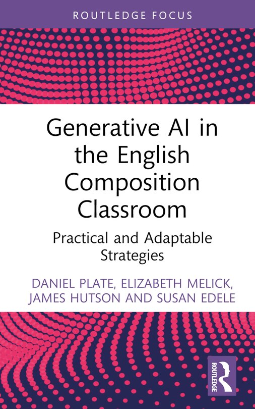 Front cover_Generative AI in the English Composition Classroom
